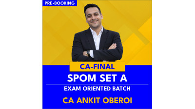 SPOM SET A - CA FINAL (EXAM ORIENTED BATCH)